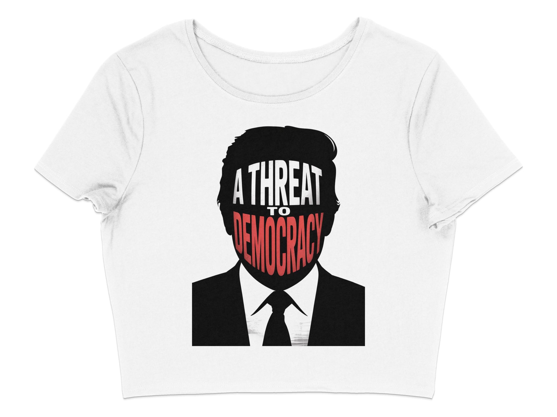 A Threat to Democracy Crop Top product type