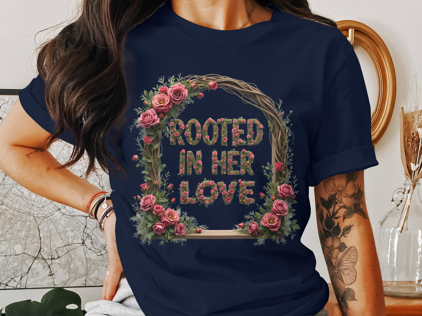 Rooted In Her Love Beautiful Floral Themed Shirt Product