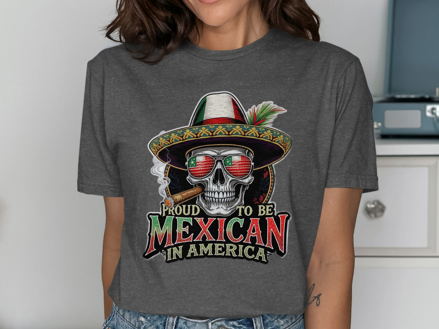 Proud To Be Mexican In America Skull T Shirt Product