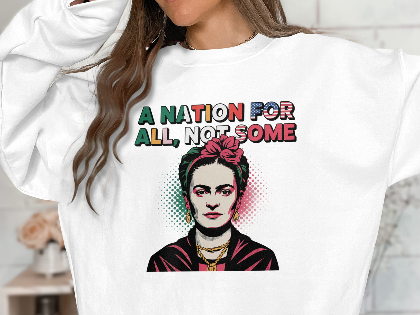A Nation For All Not Some Graphic Sweatshirt Product