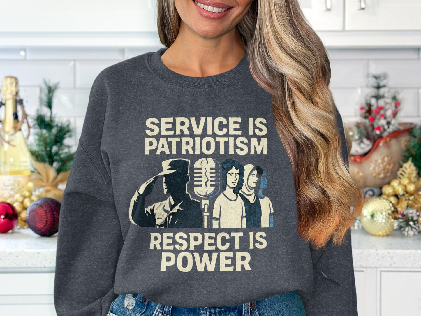 Service is Patriotism Respect is Power sweatshirt