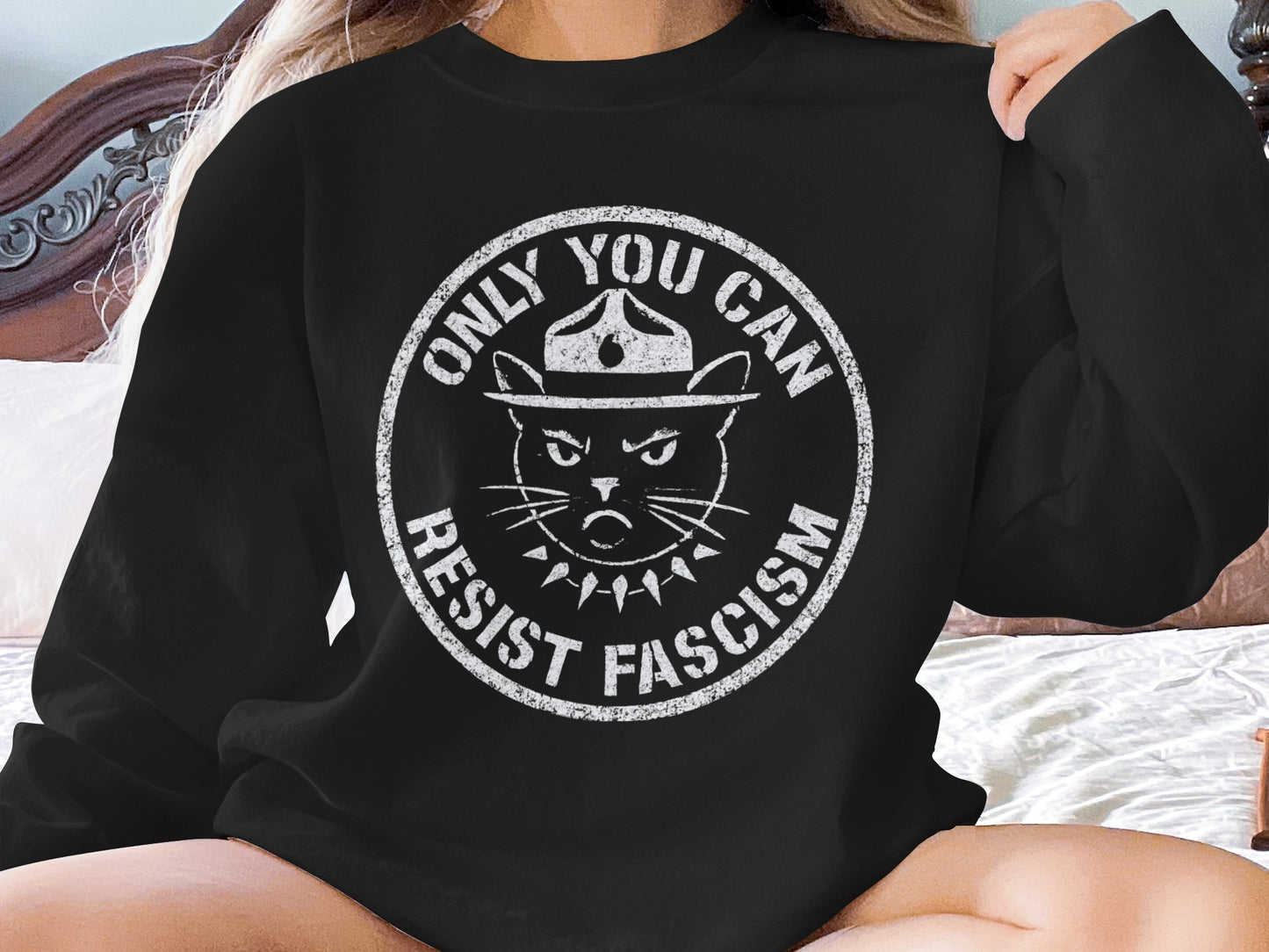 Only You Can Resist Fascism Graphic Sweatshirt product