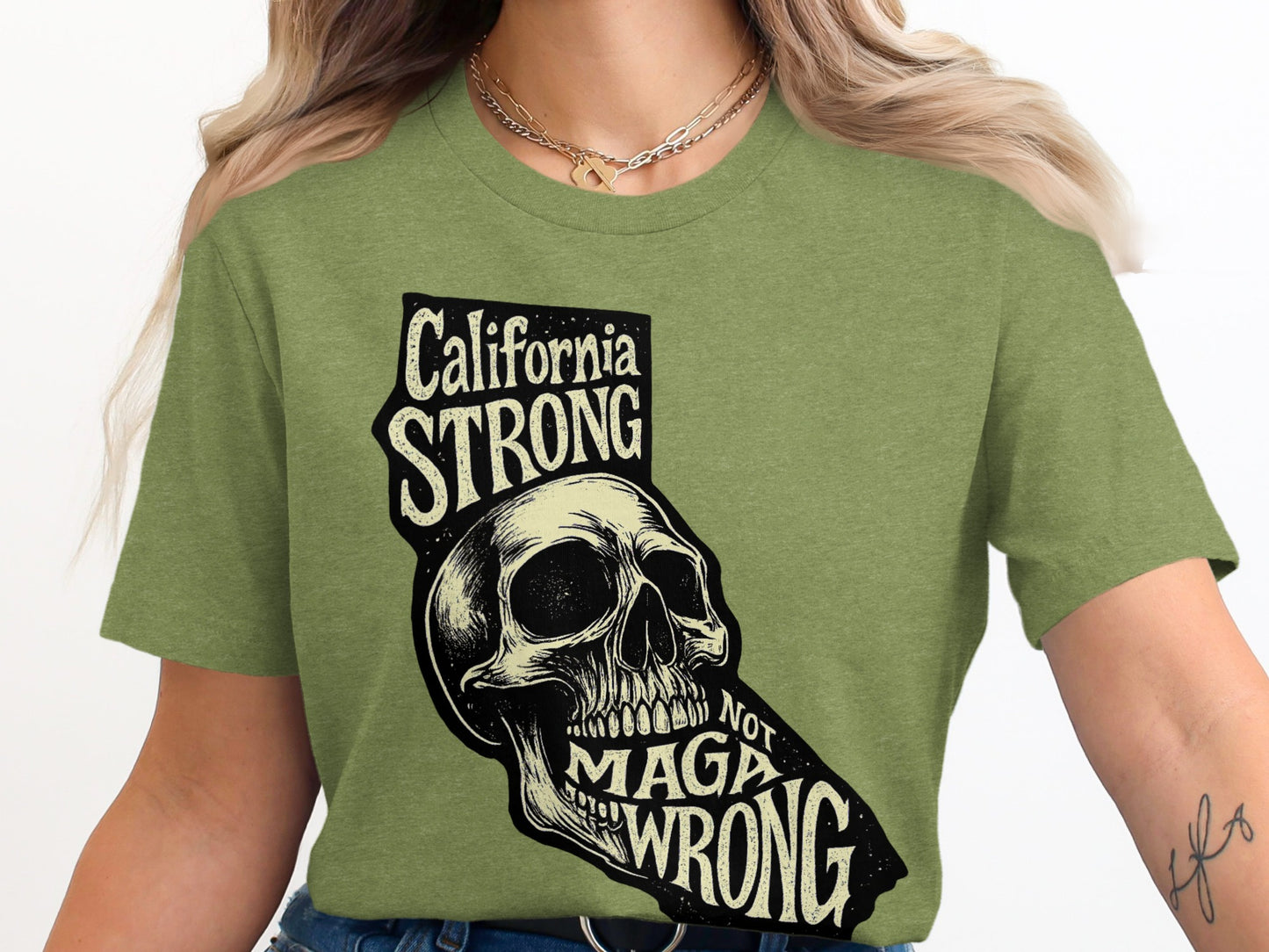 California Strong Not Maga Wrong Graphic T-shirt product type