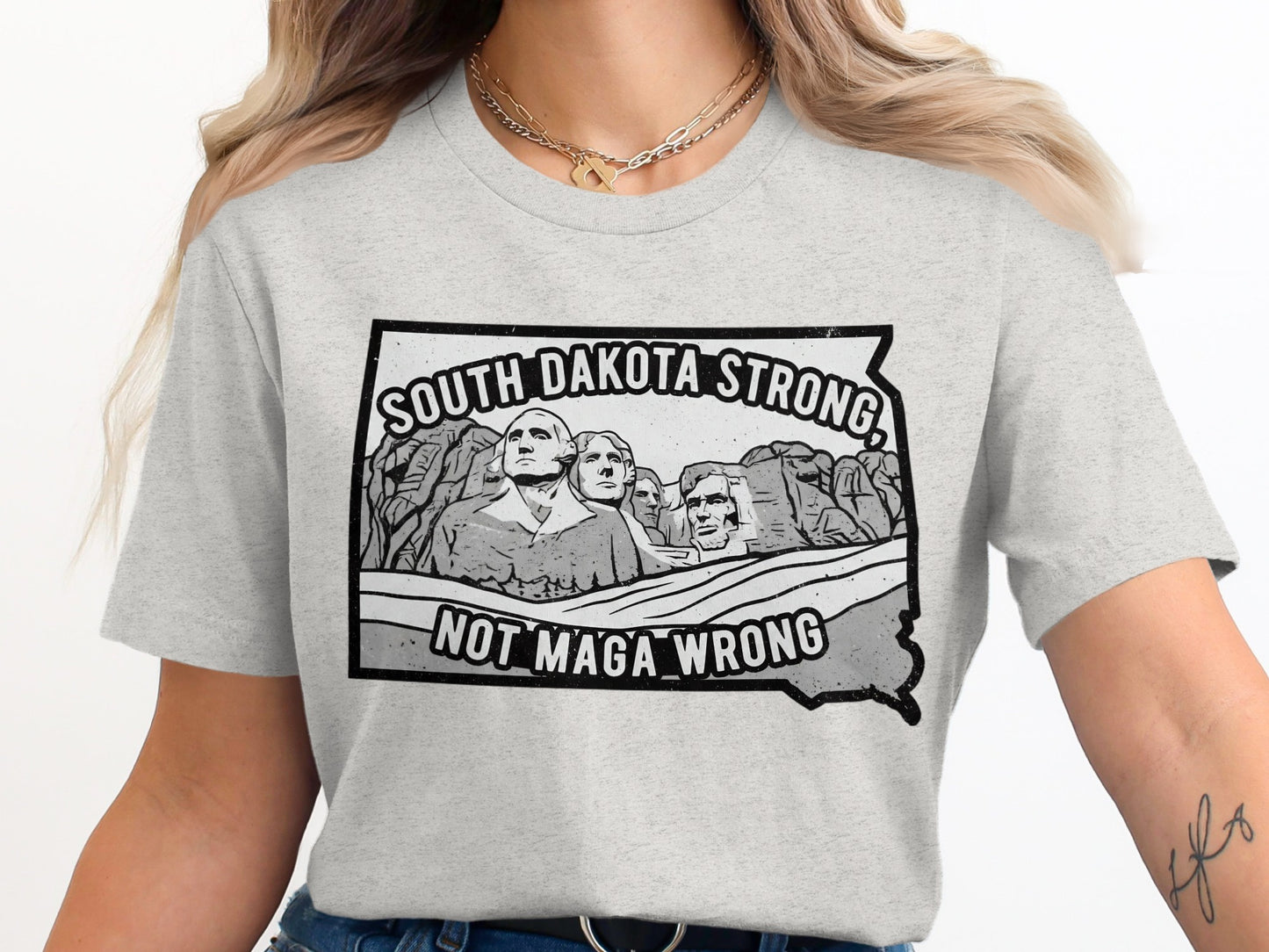 South Dakota Strong Not Maga Wrong Graphic Tee product type