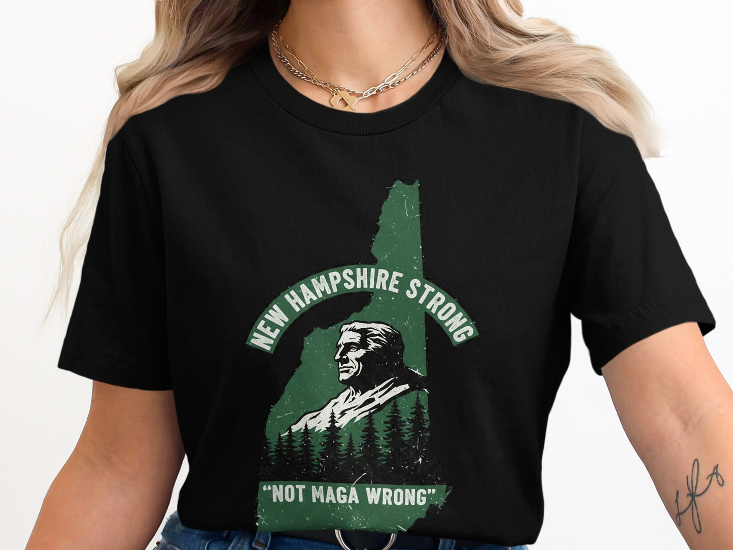 New Hampshire Strong Not MAGA Wrong Graphic T-Shirt product