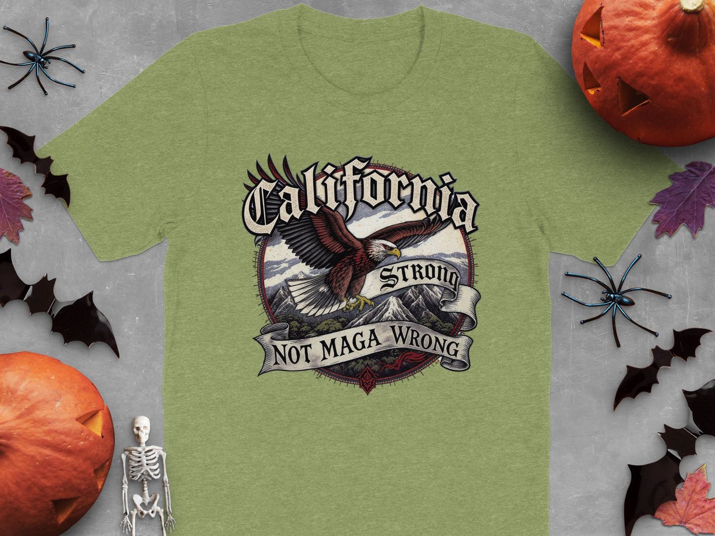 California Strong Not Maga Wrong Graphic T-shirt product