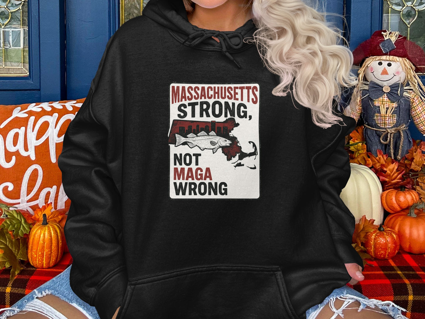 Massachusetts Strong Not Maga Wrong Hoodie product type