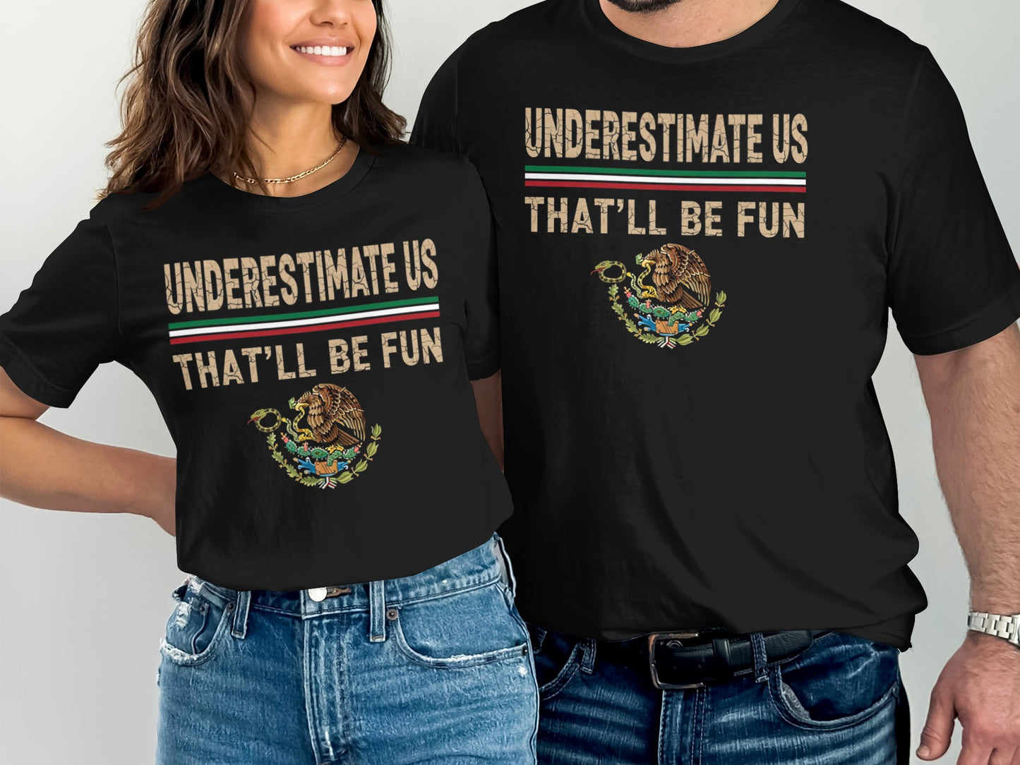 Underestimate Us That'll Be Fun Graphic T-shirt product