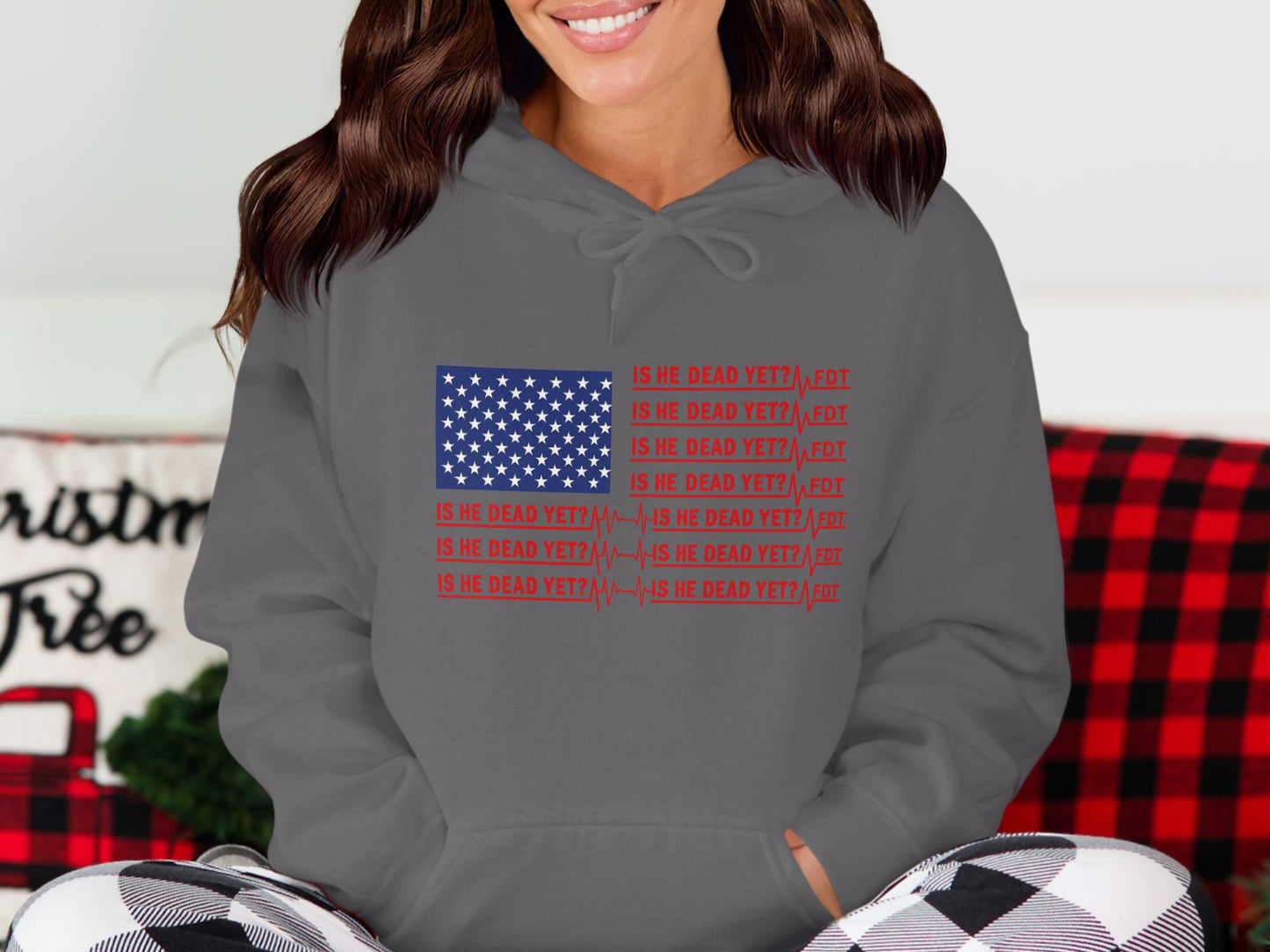 Is He Dead Yet Is He Dead Yet Hoodie product type