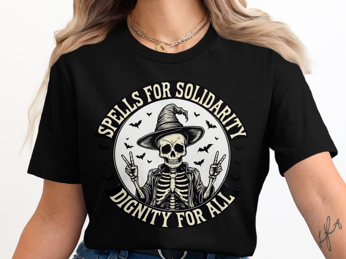 Spells For Solidarity Dignity For All shirt product type