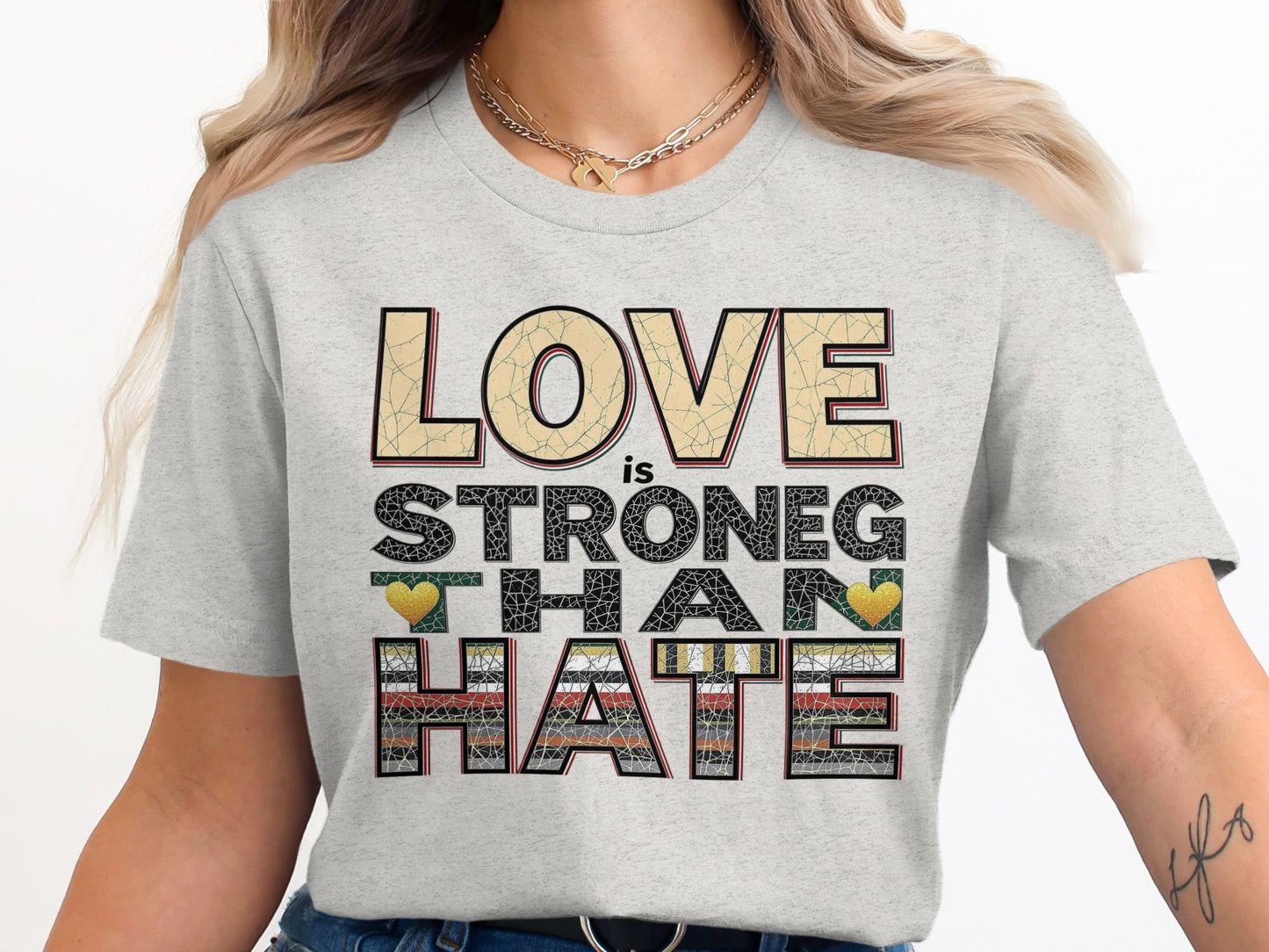 LOVE is STRONG THAN HATE T-shirt product