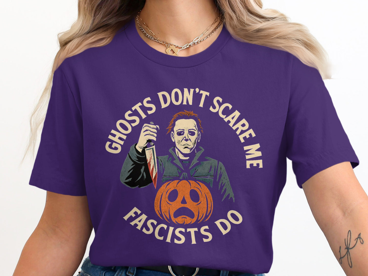 Ghosts Don't Scare Me Fascists Do Halloween Shirt product type