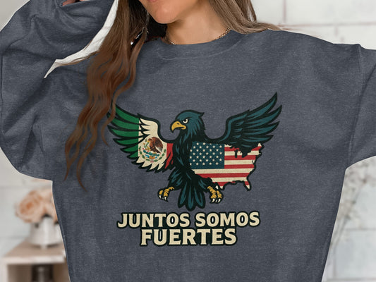 Patriotic Eagle Juntos Somos Fuertes Sweatshirt product