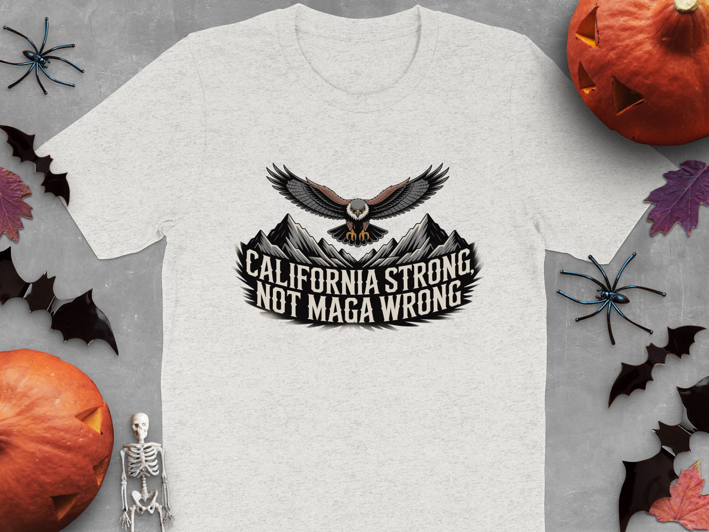 California Strong Not Maga Wrong T-shirt product