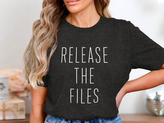 Release the Files Bold Statement Shirt product