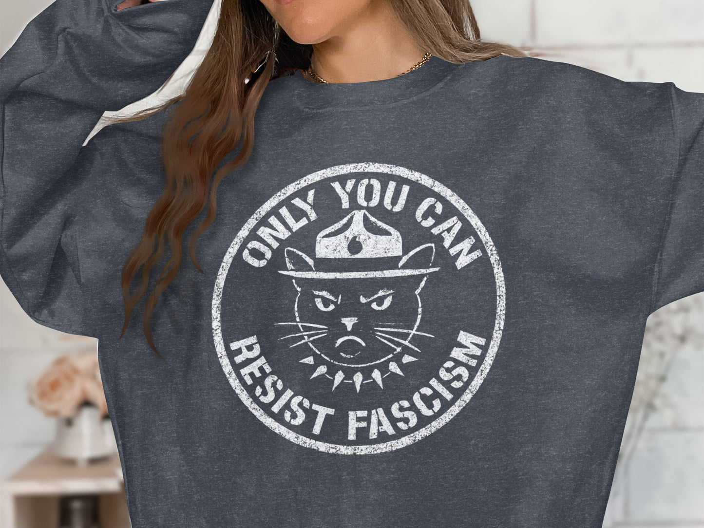 Only You Can Resist Fascism Graphic Sweatshirt product type