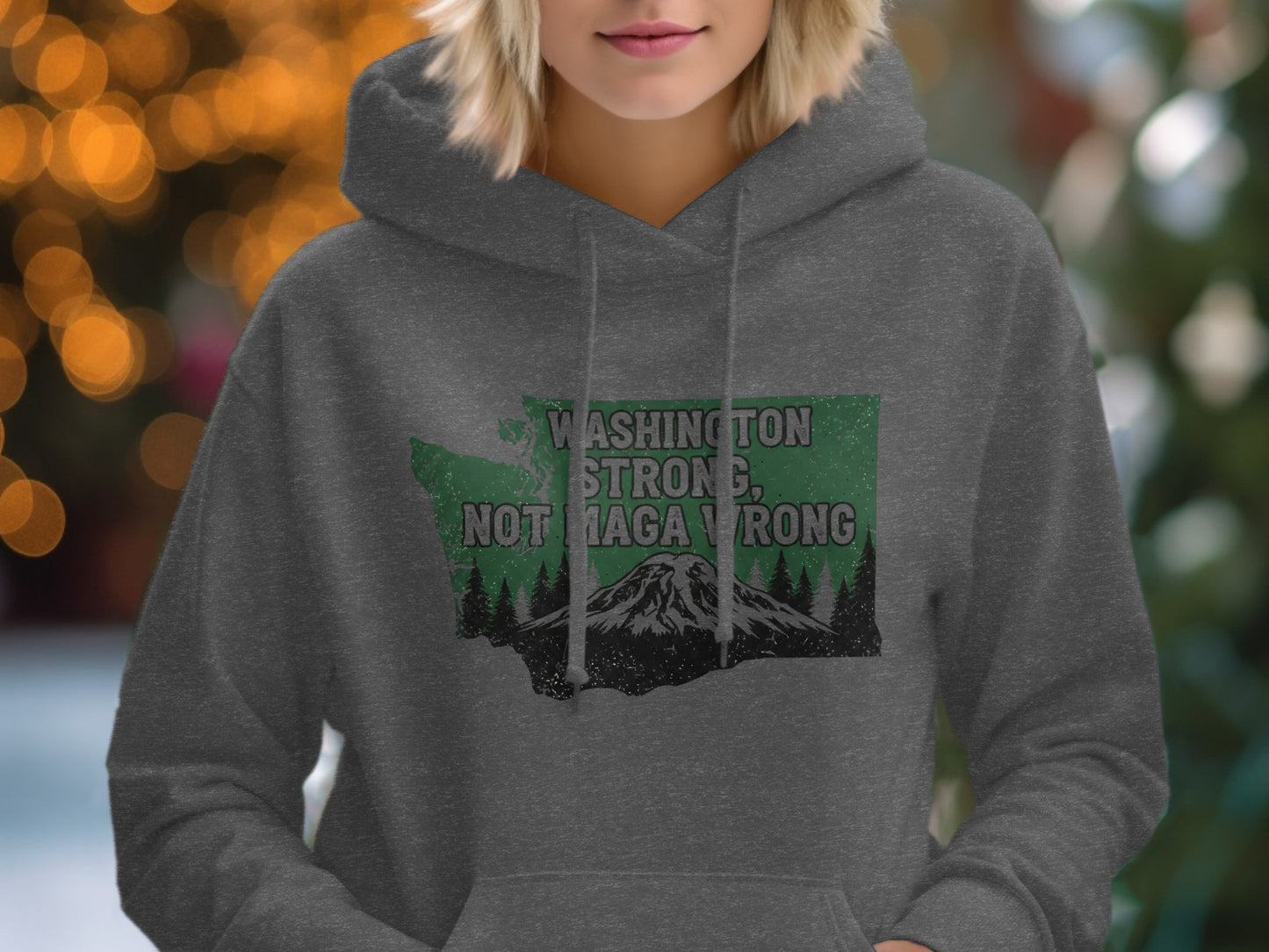 Washington Strong Not Maga Wrong Hoodie product