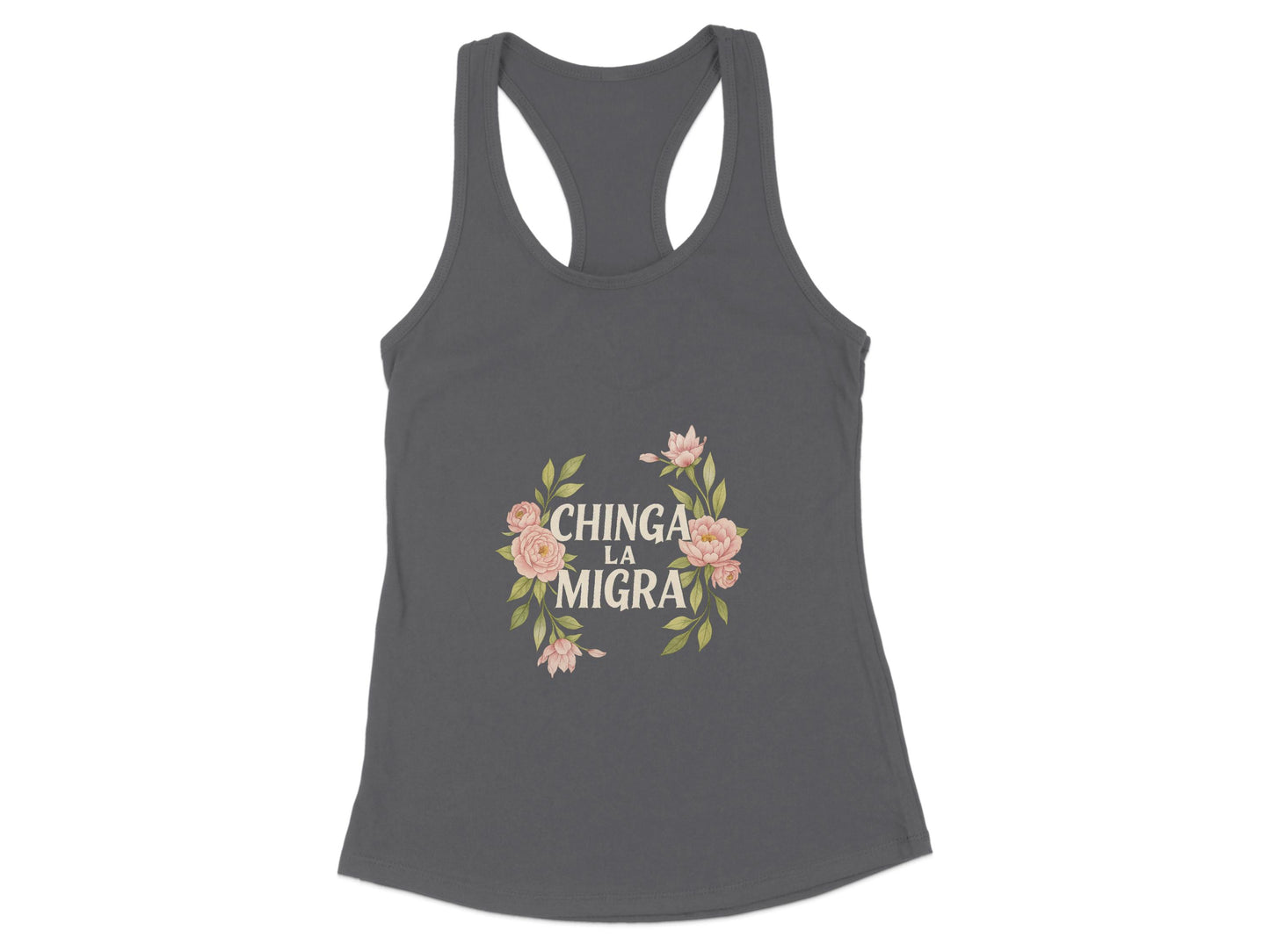 Chinga La Migra Floral Message Design Tank Top Product Type