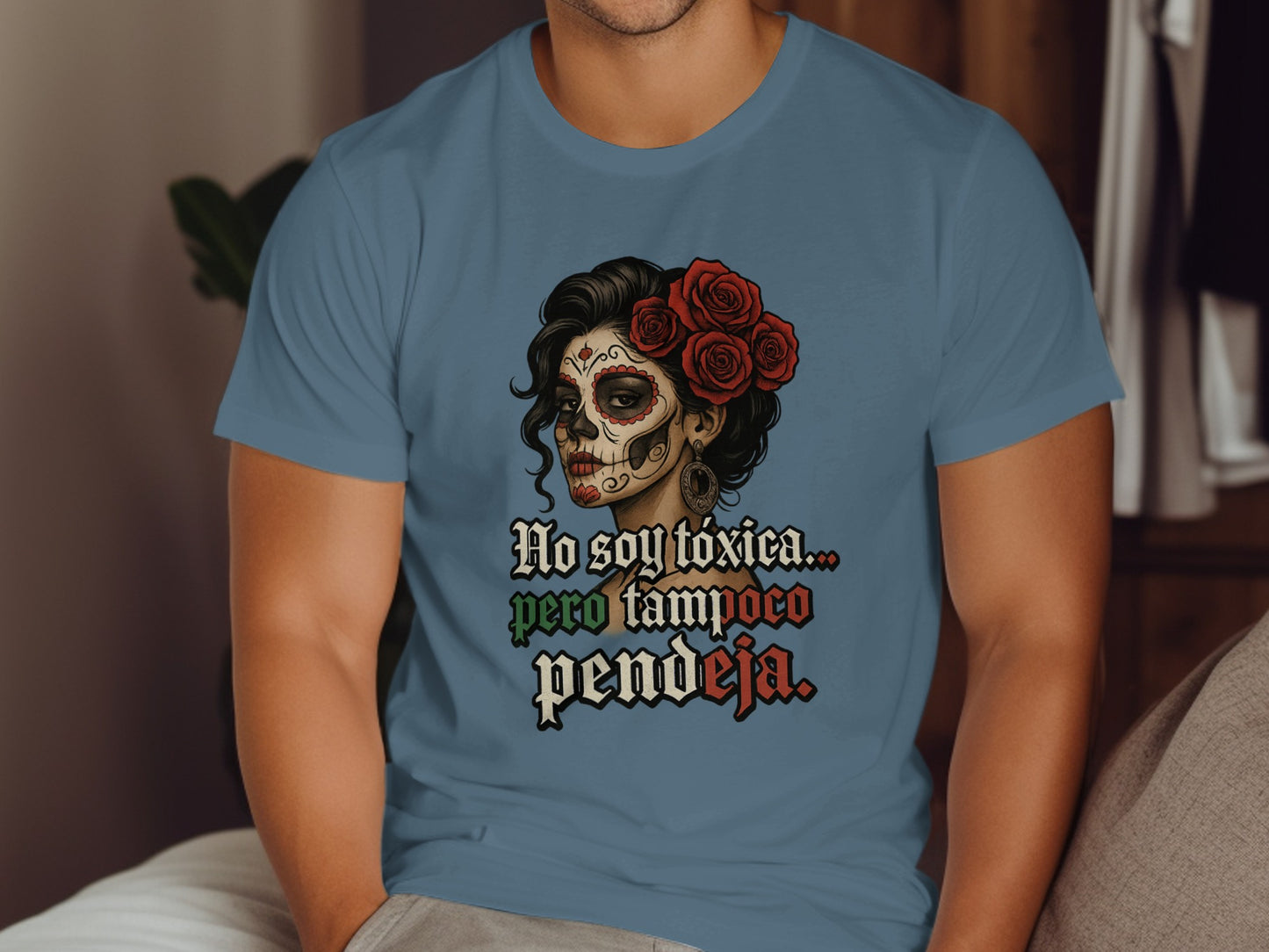 No Soy Toxica Pero Tampoco Pendeja Shirt product