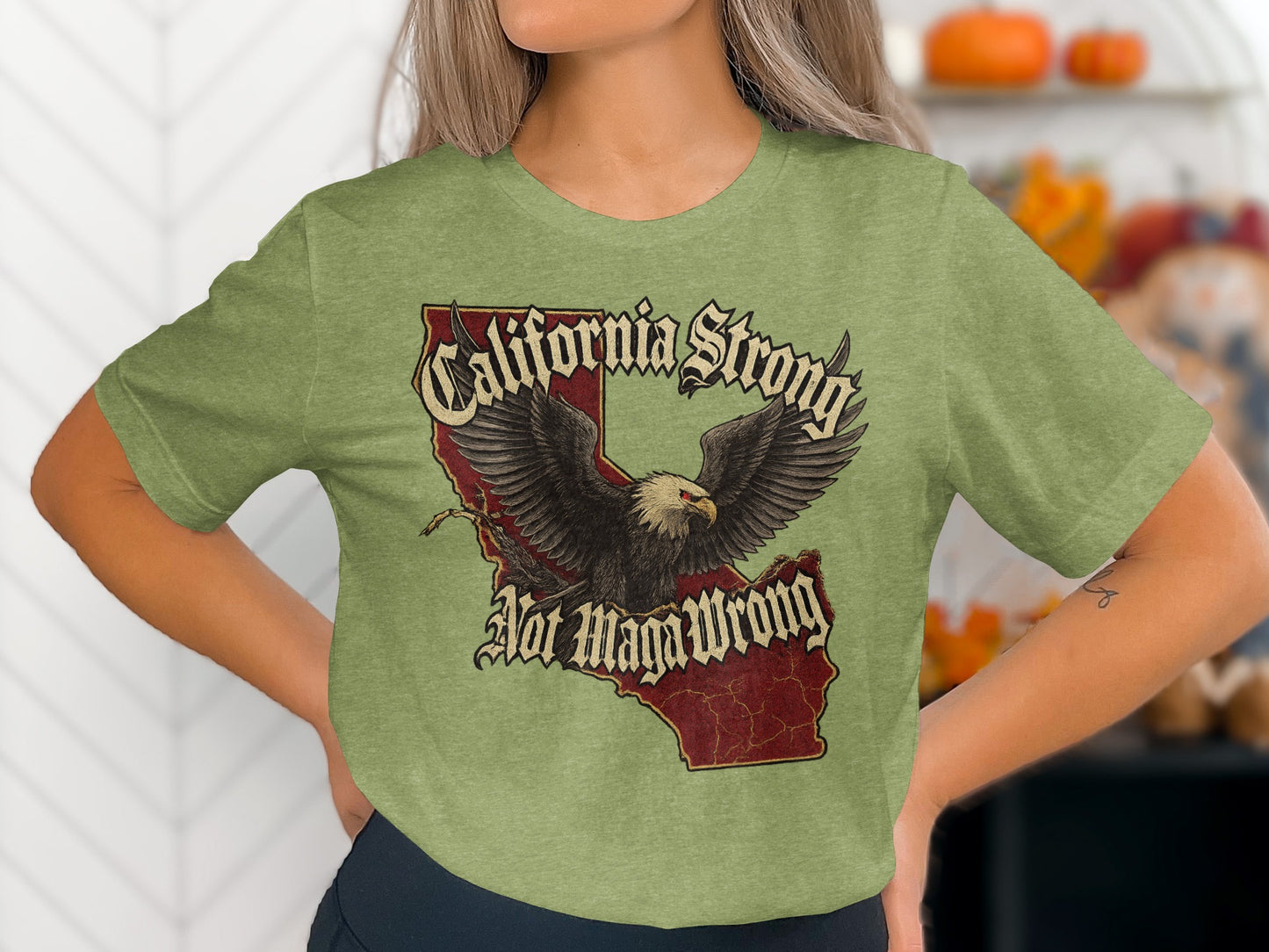 California Strong Not MagWrong Statement T Shirt product