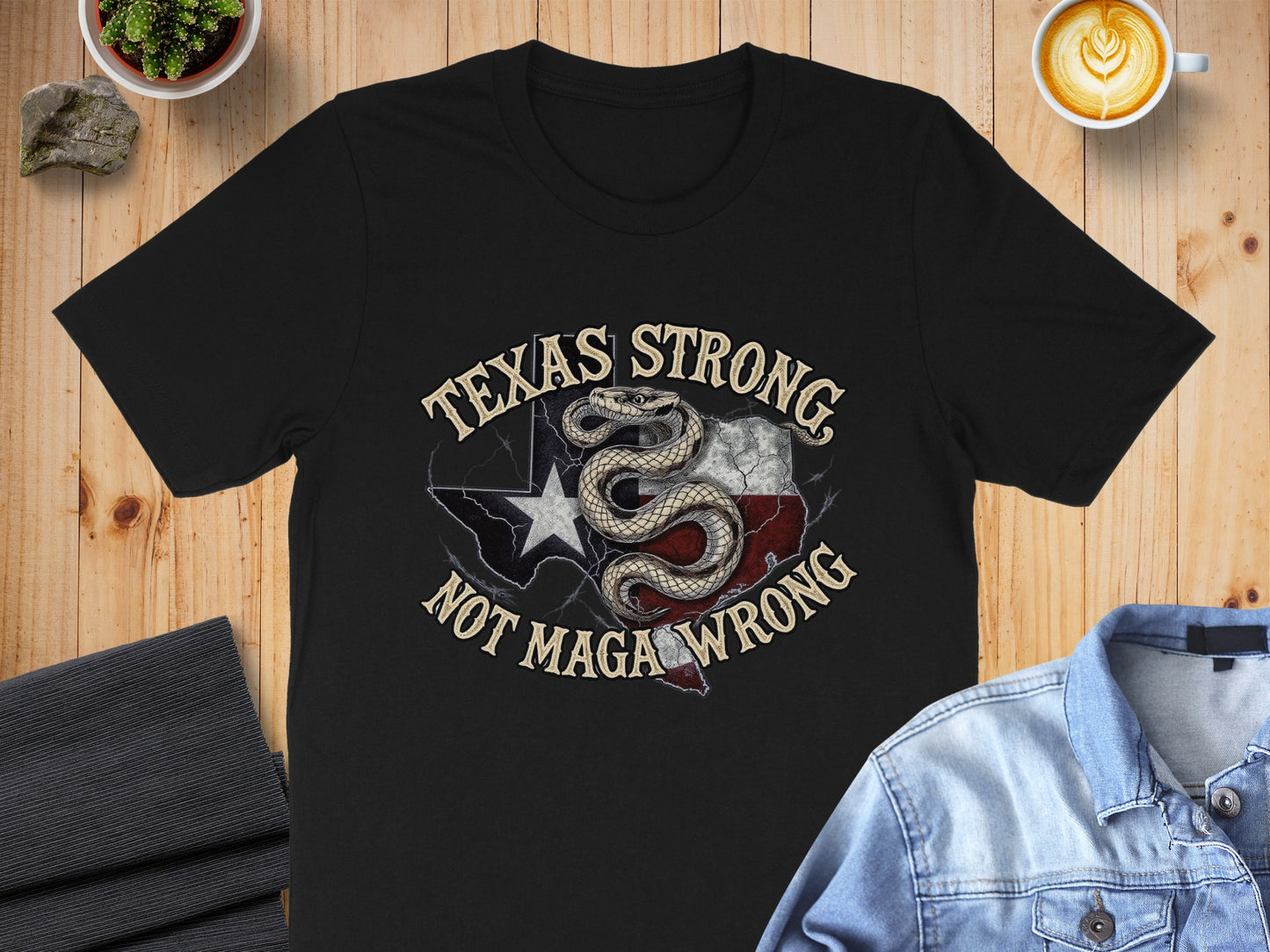 Texas Strong Not Maga Wrong Graphic T-Shirt product