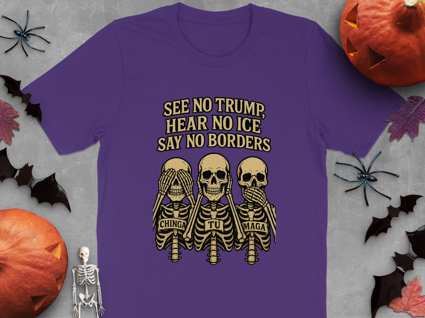 See No Trump Hear No Ice Say No Borders product type