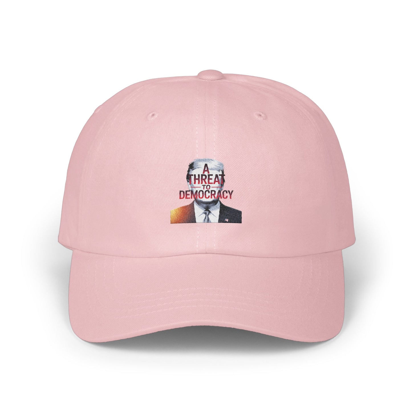 A Threat To Democracy Statement Cap product type