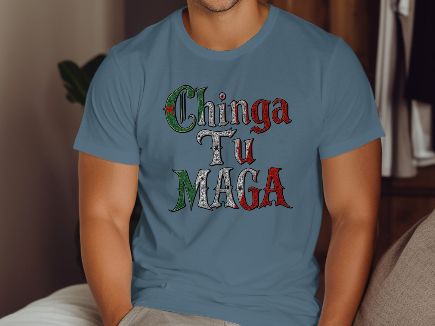 Chinga Tu MAGA Shirt Funny Statement Graphic Tee product