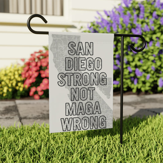 San Diego Strong Not MAGA Wrong Decorative Outdoor Flag