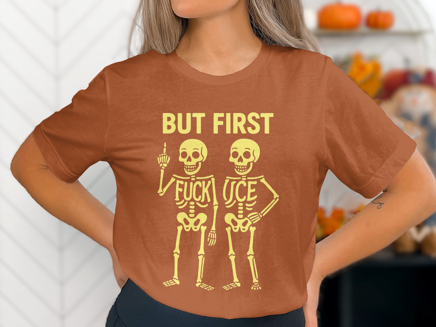 Funny But First Skeleton Halloween Themed T-Shirt product