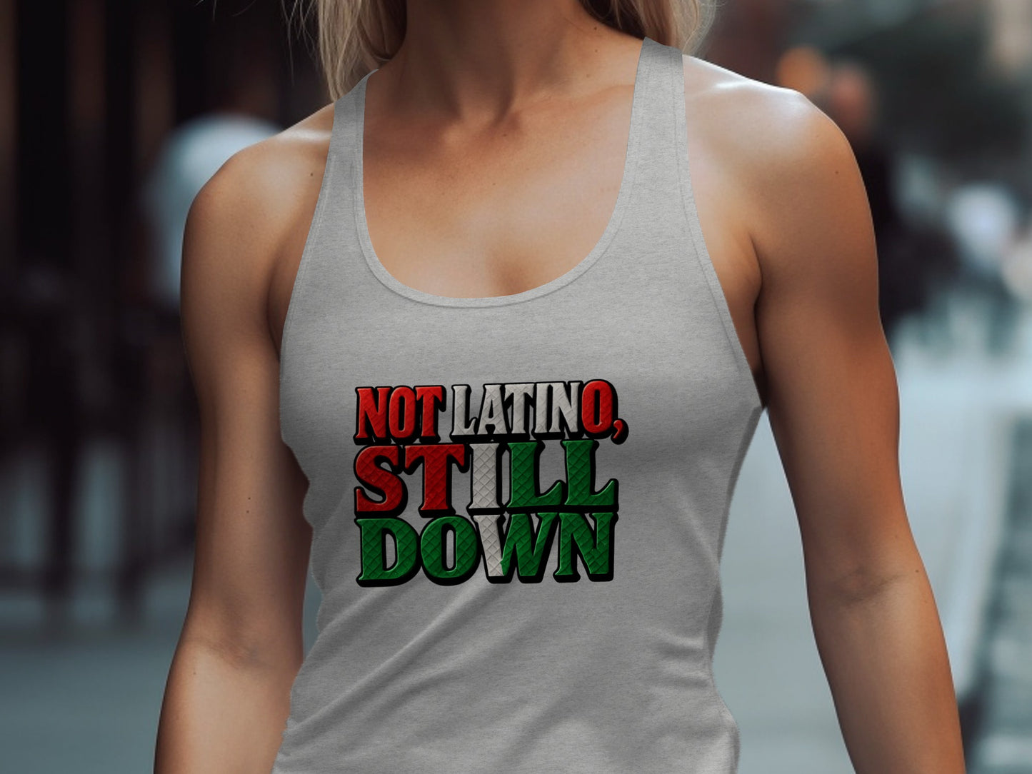 Not Latino Still Down Graphic Women's Tank Top product