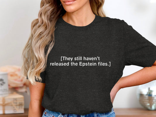 They still haven't released the Epstein files product type