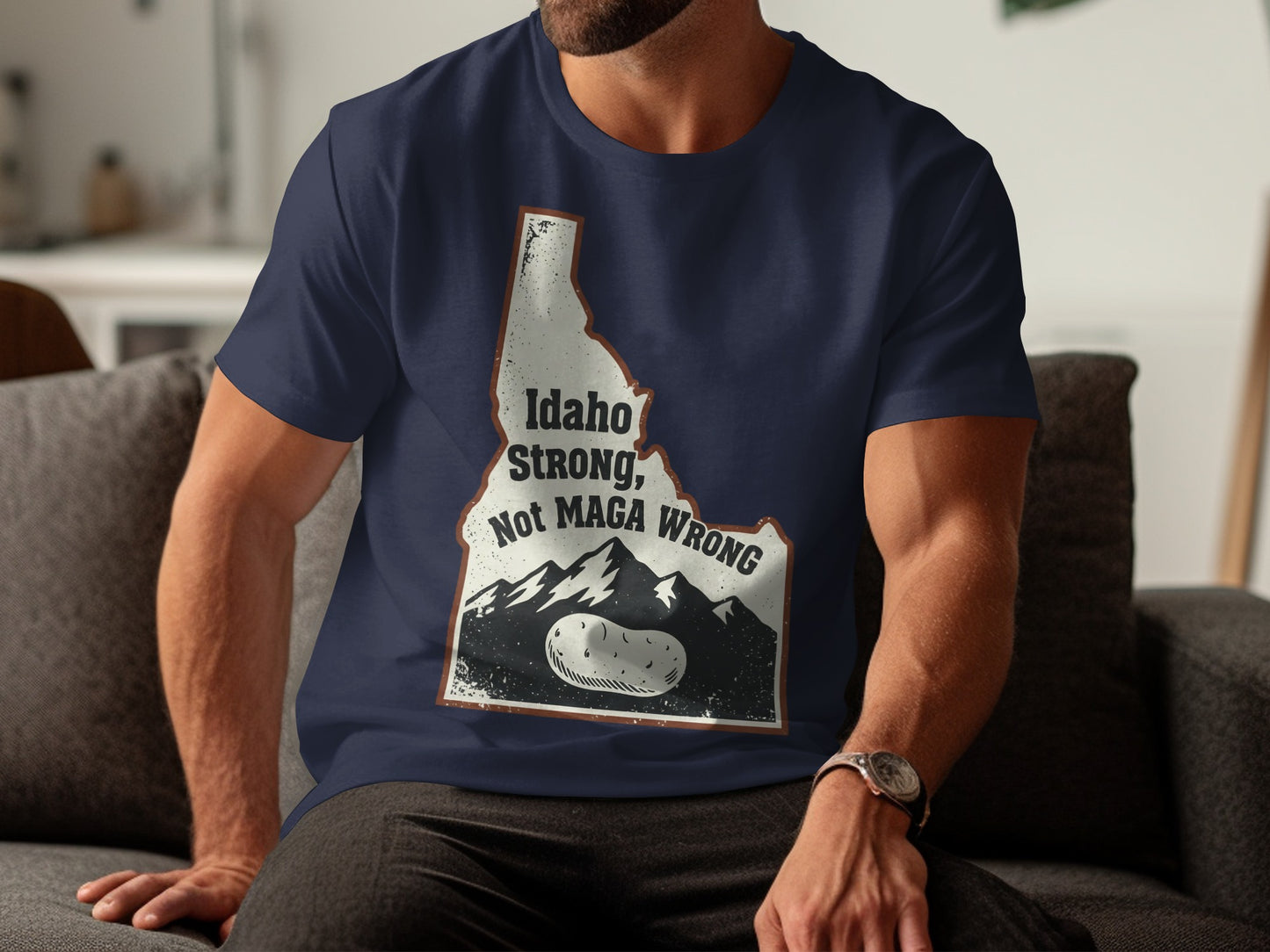 Idaho Strong Not MAGA Wrong Graphic T-shirt product