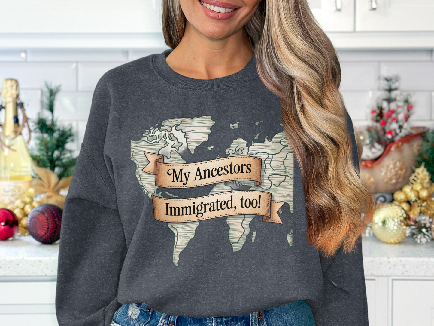 My Ancestors Immigrated Too Sweatshirt product type