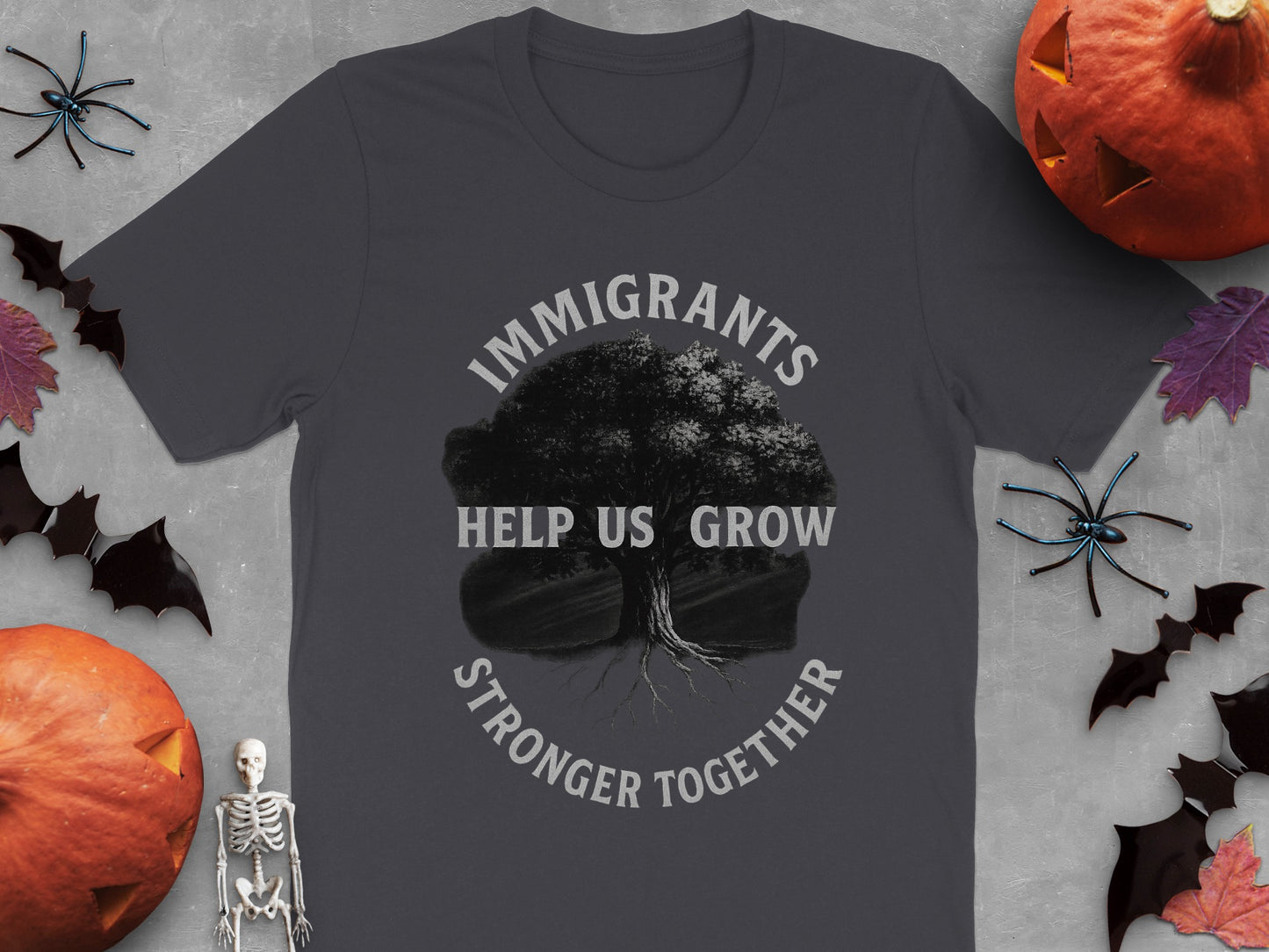 Immigrants Help Us Grow Stronger Together T-shirt product