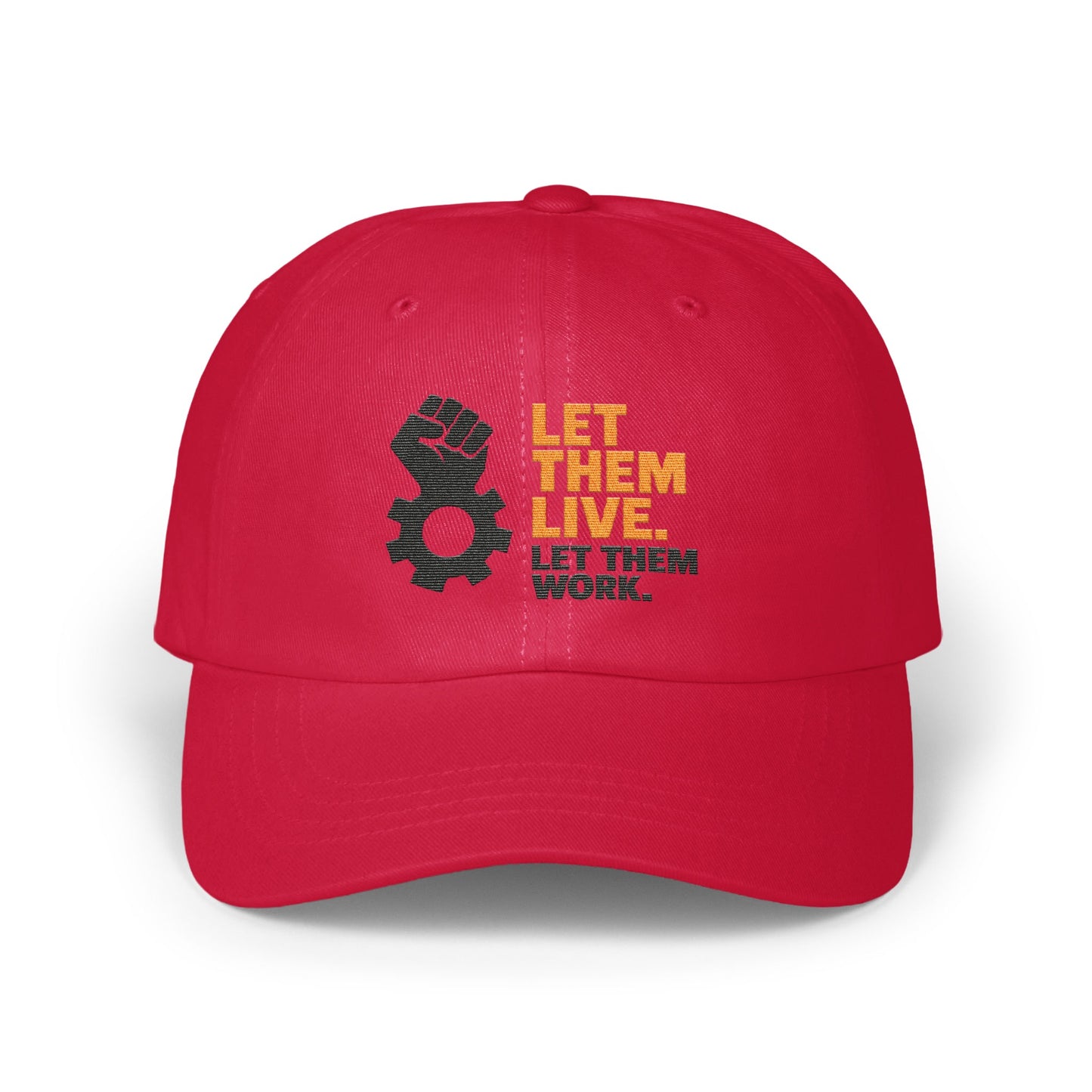 Let Them Live Let Them Work Red Statement Hat product