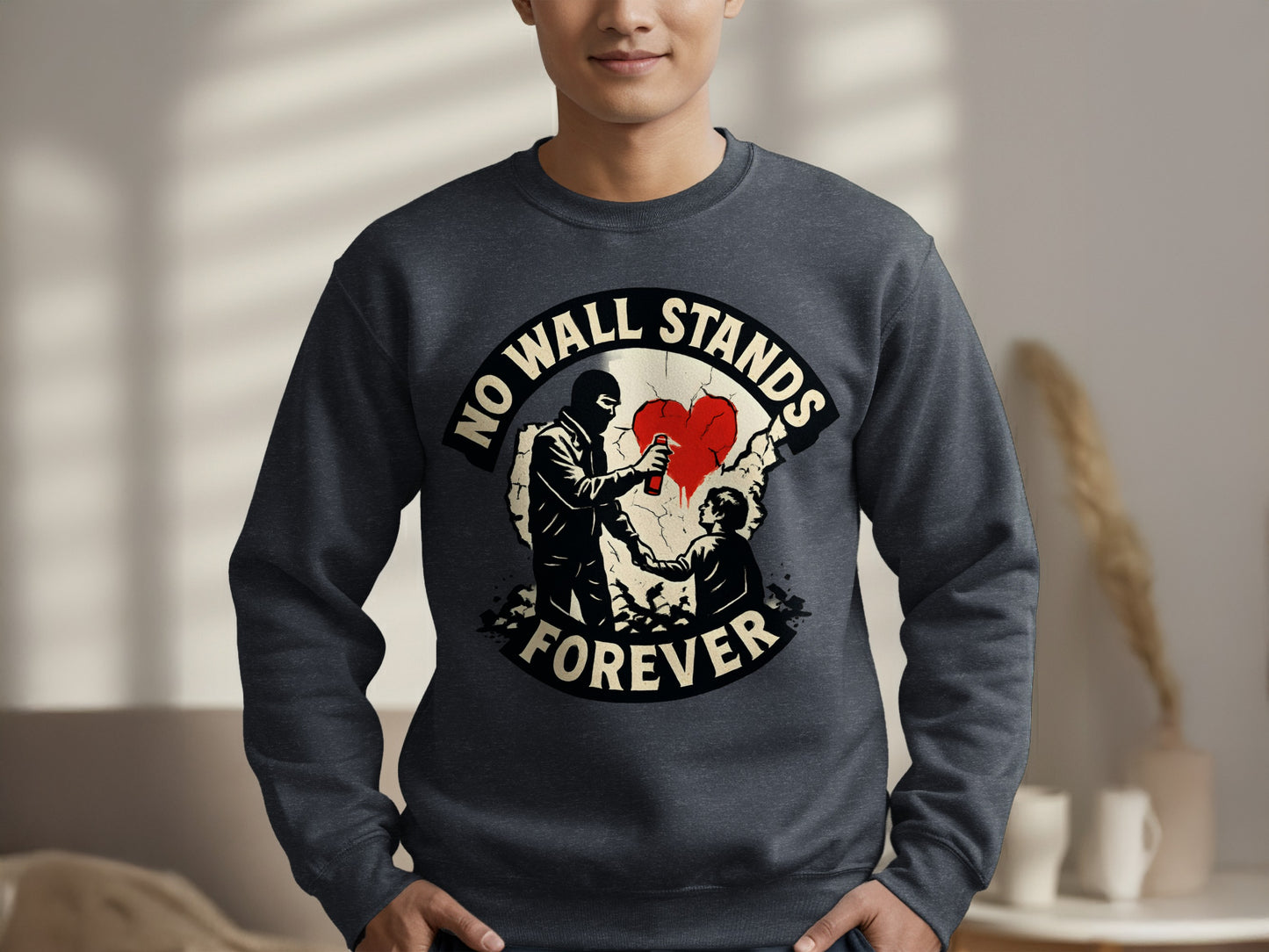 No Wall Stands Forever Statement Sweatshirt product