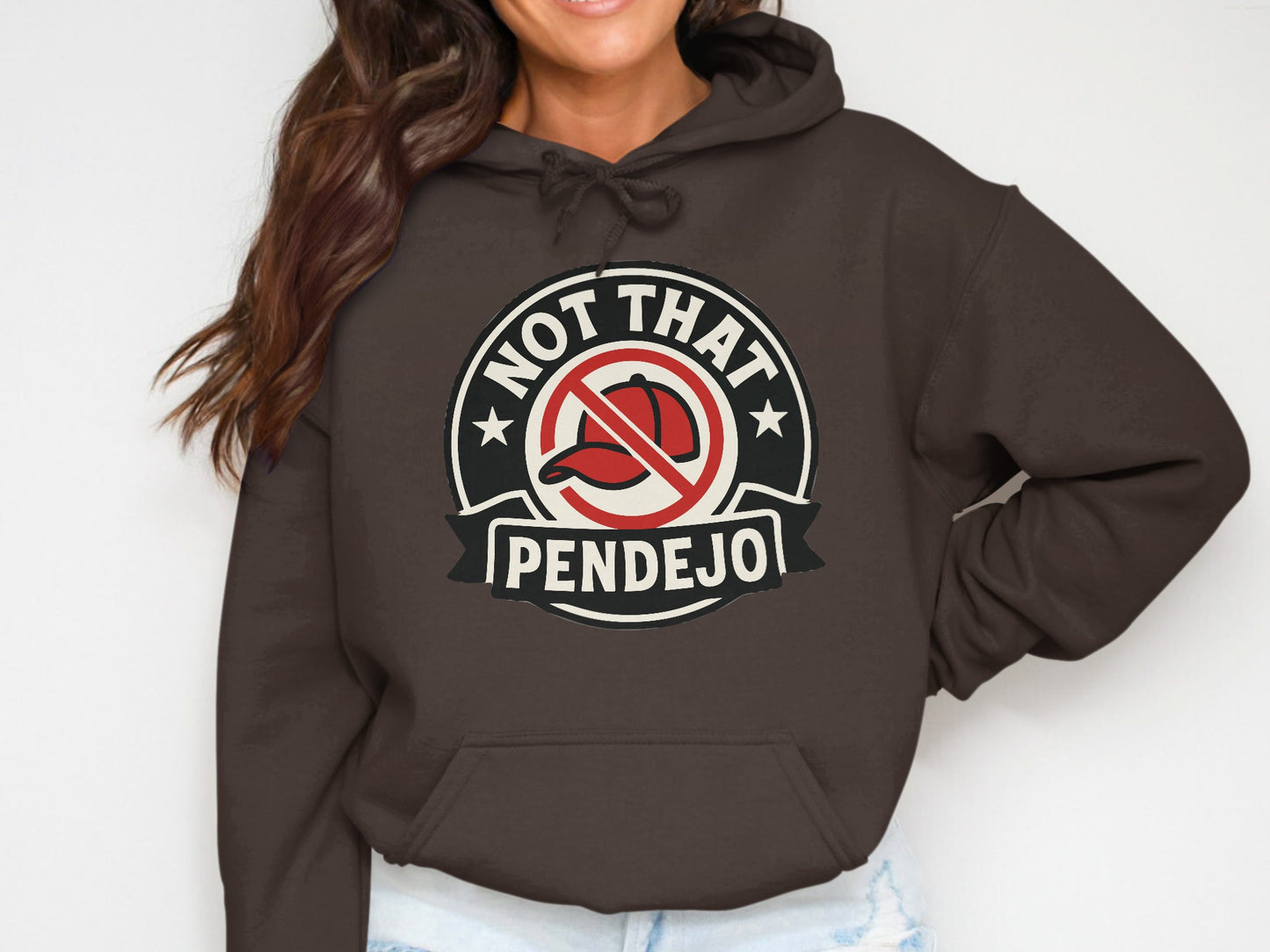 Not That Pendejo Graphic Hoodie Sweatshirt product type
