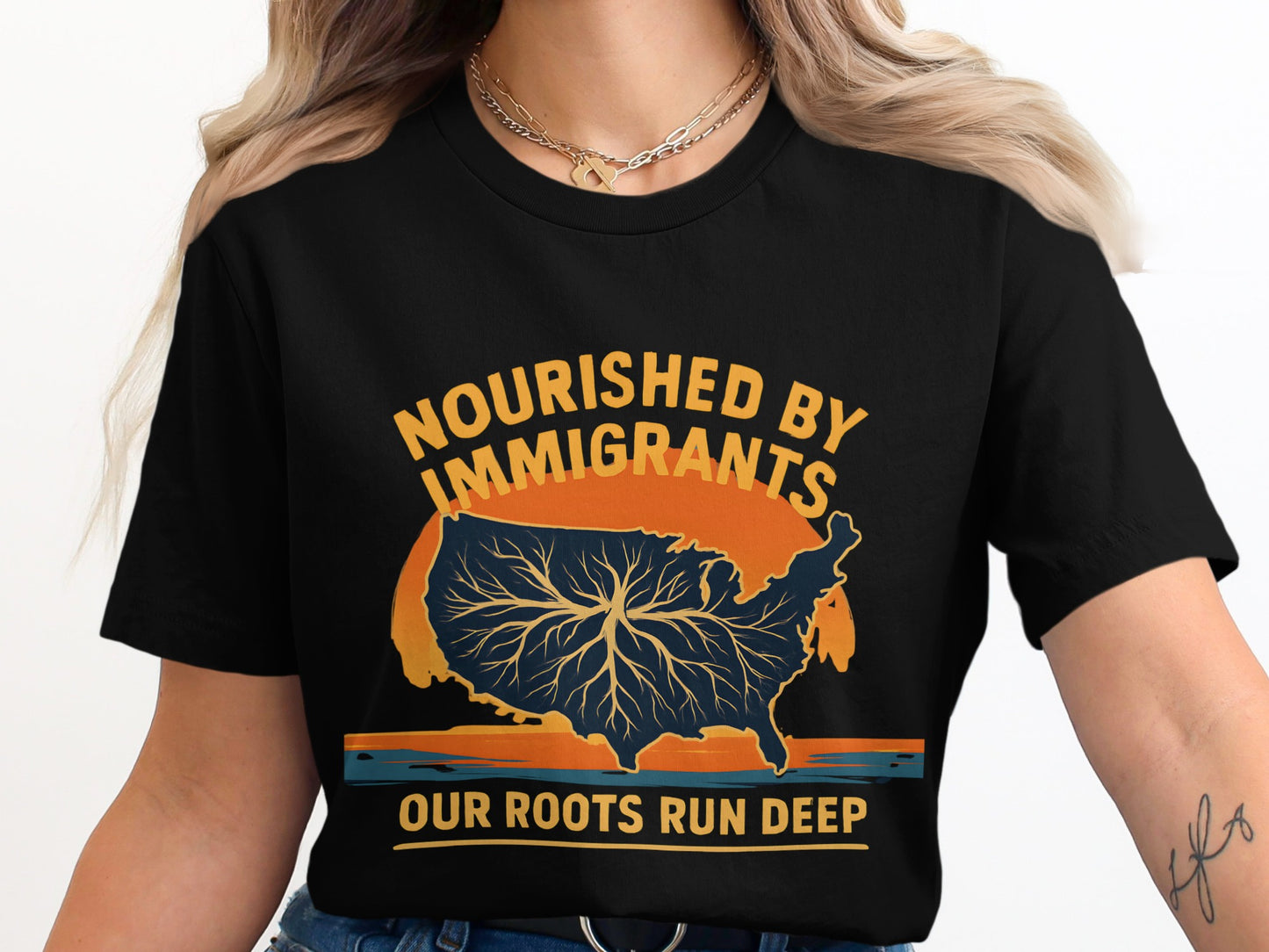 Nourished by Immigrants Our Roots Run Deep Shirt