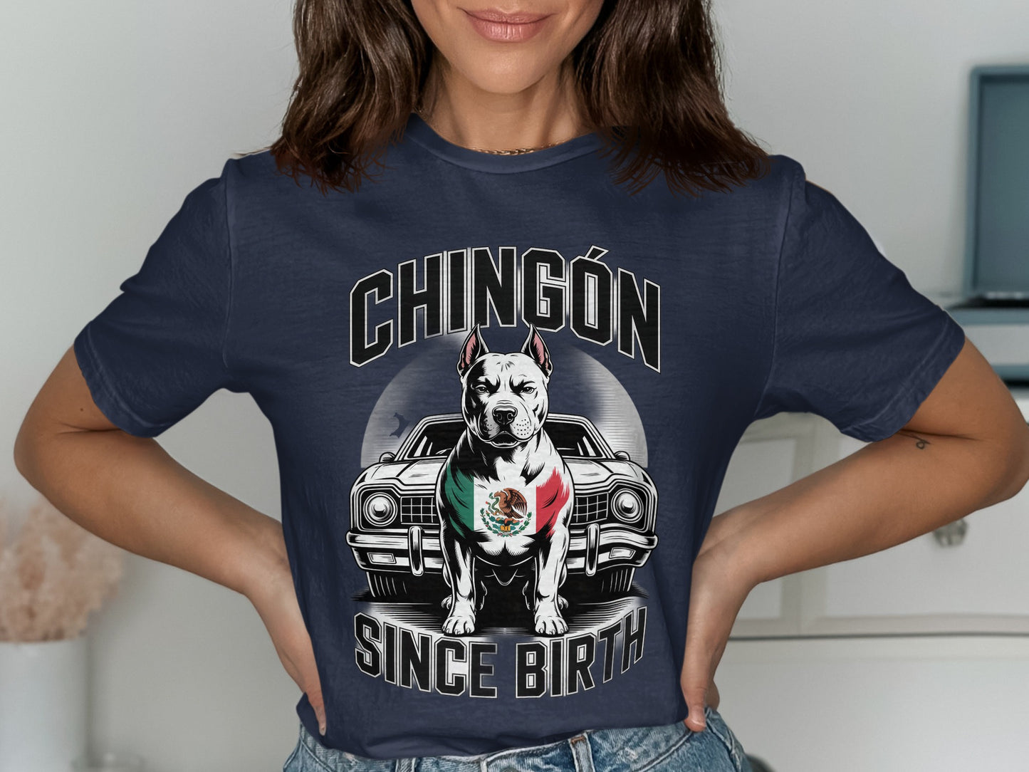 Chingón Since Birth Graphic Design T-shirt product type
