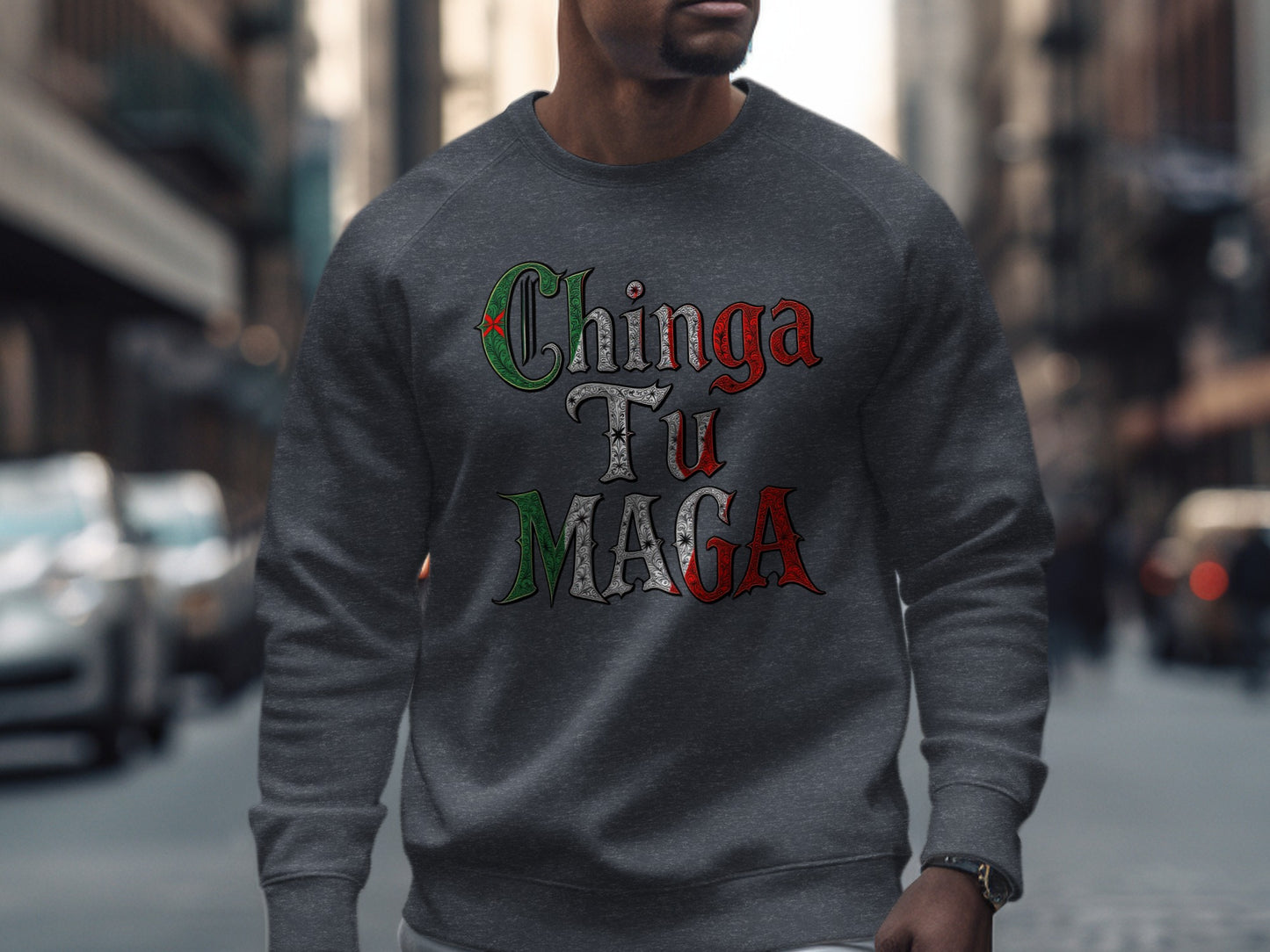 Chinga Tu Maga Graphic Sweatshirt Product