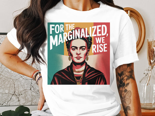 For The Marginalized We Rise Graphic T-Shirt product
