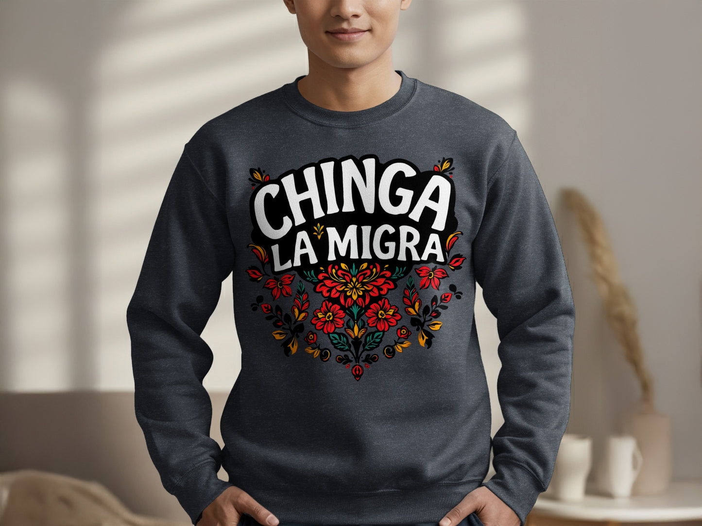 Chinga La Migra Graphic Sweatshirt product type