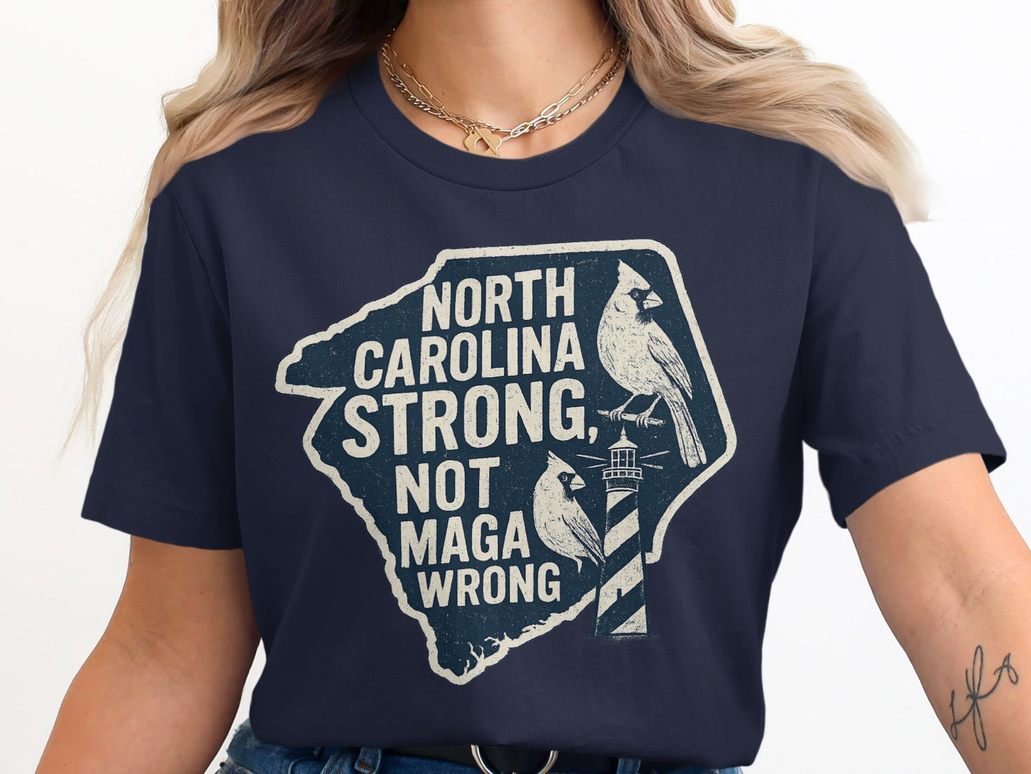 North Carolina Strong Not MAGA Wrong T-Shirt product