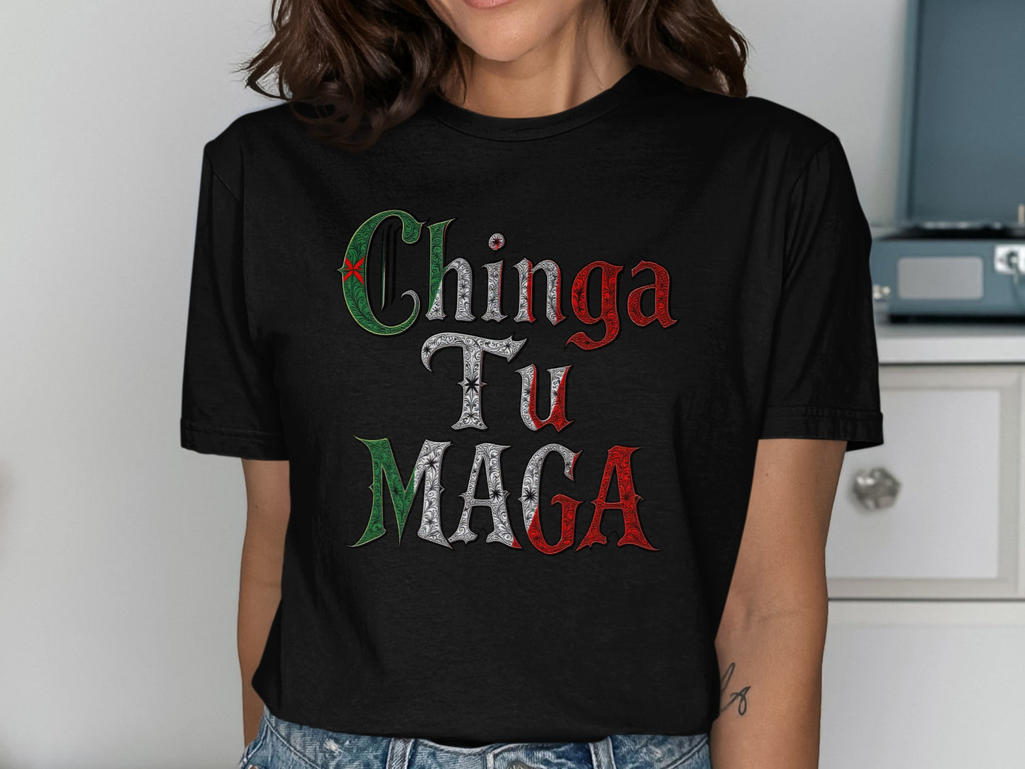 Chinga Tu Maga Printed Humorous Statement T-Shirt Product