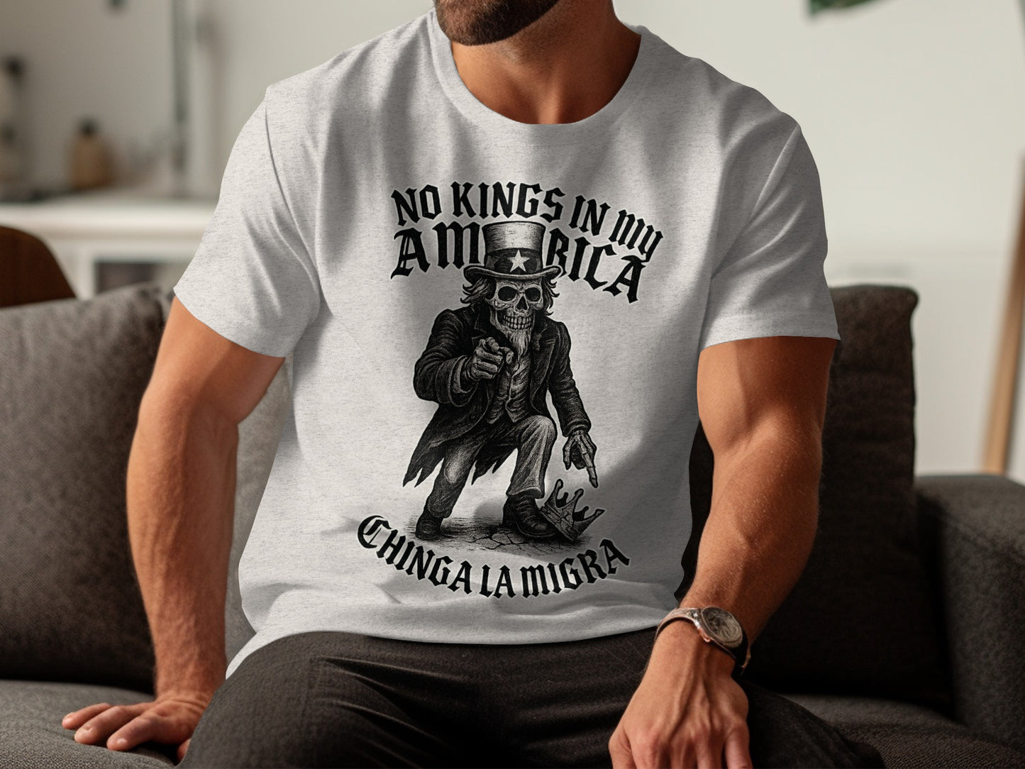 No Kings In My America Chinga La Migra T-shirt product
