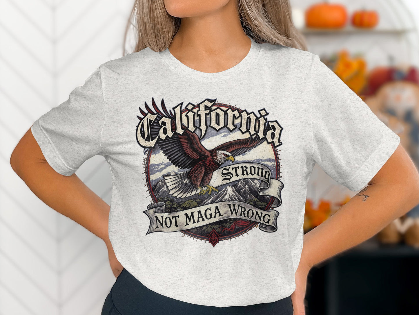 California Strong Not Maga Wrong T-Shirt product type