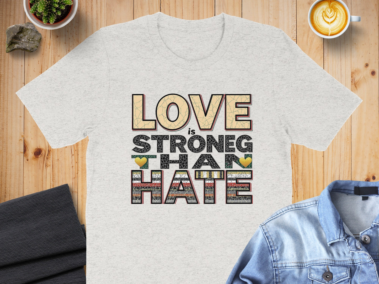 Love is Stronger Than Hate graphic tee product type