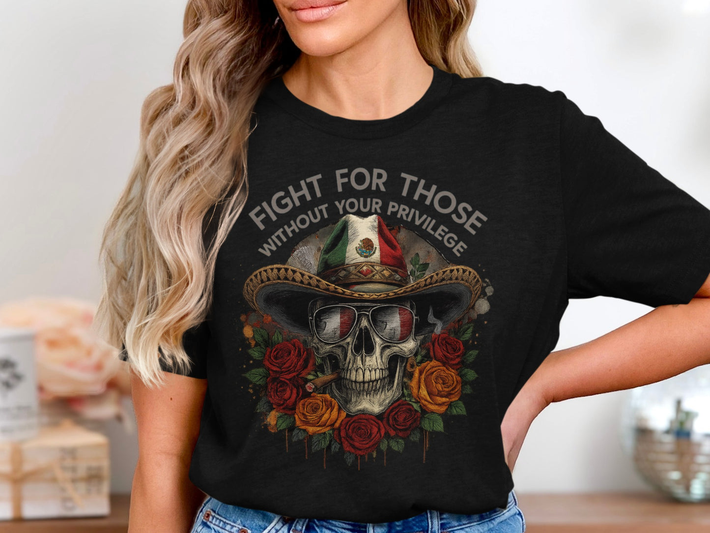 Fight For Those Without Your Privilege T-Shirt product