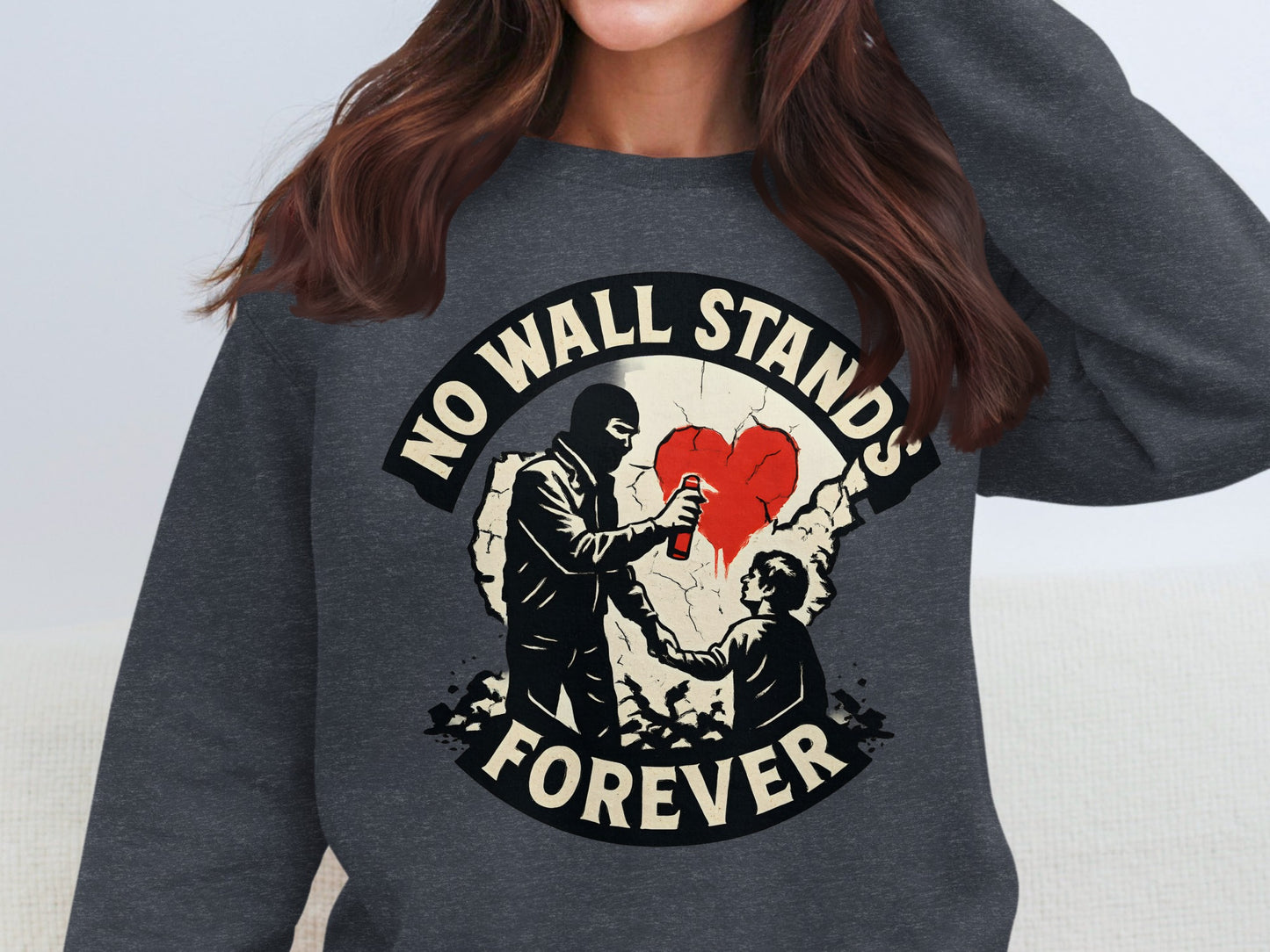No Wall Stands Forever Graphic Sweatshirt product type